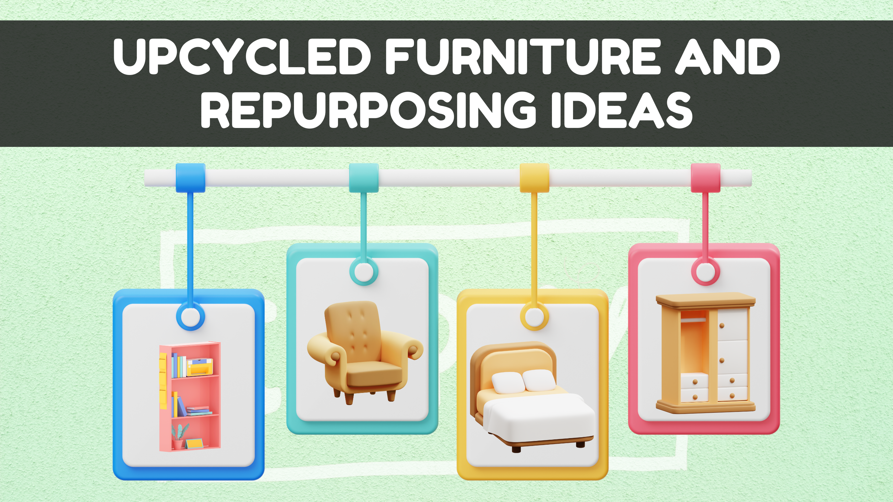 Upcycled Furniture and Repurposing ideas