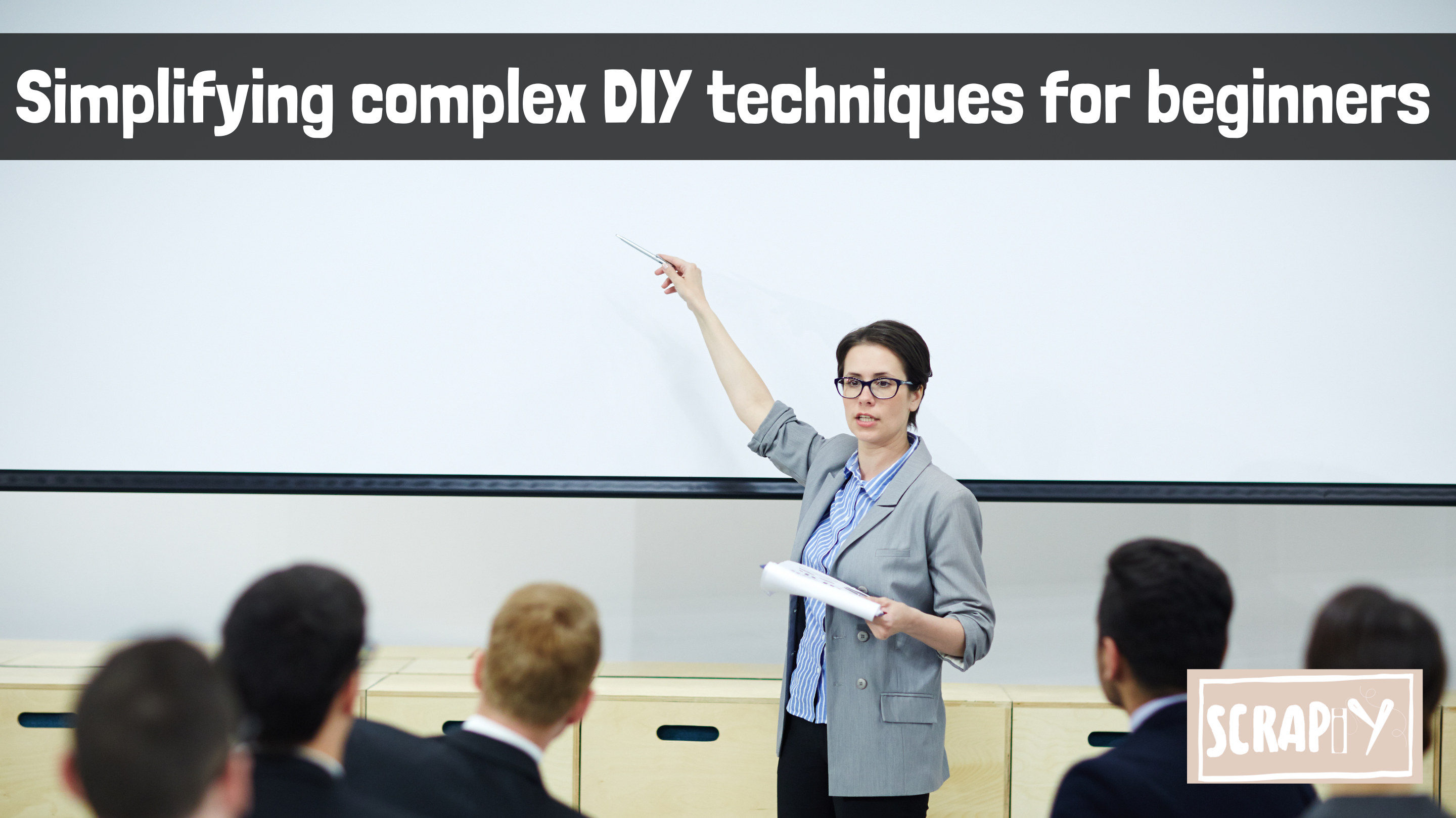 Simplifying complex DIY techniques for beginners