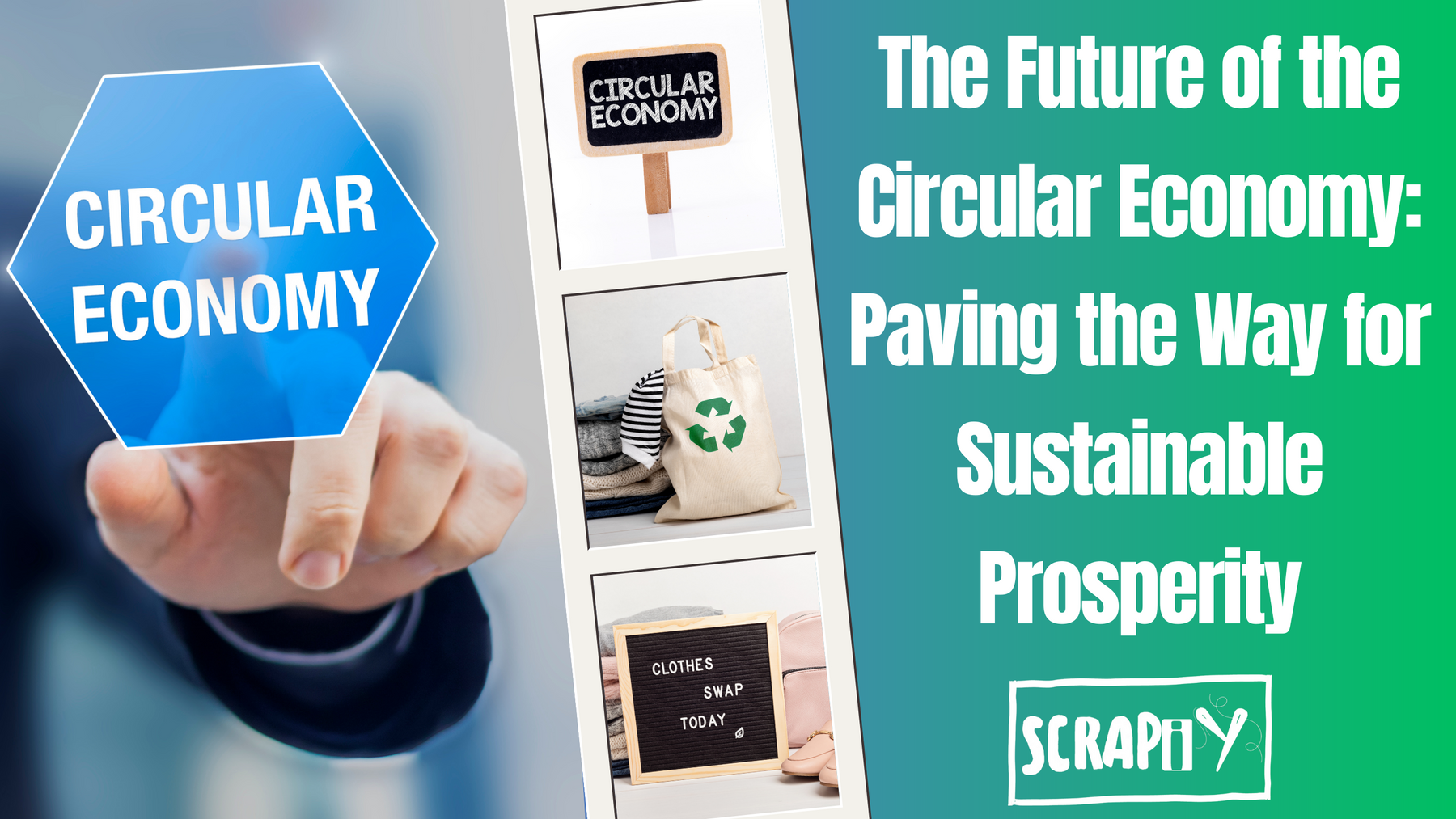The Future of the Circular Economy: Paving the Way for Sustainable Pro ...