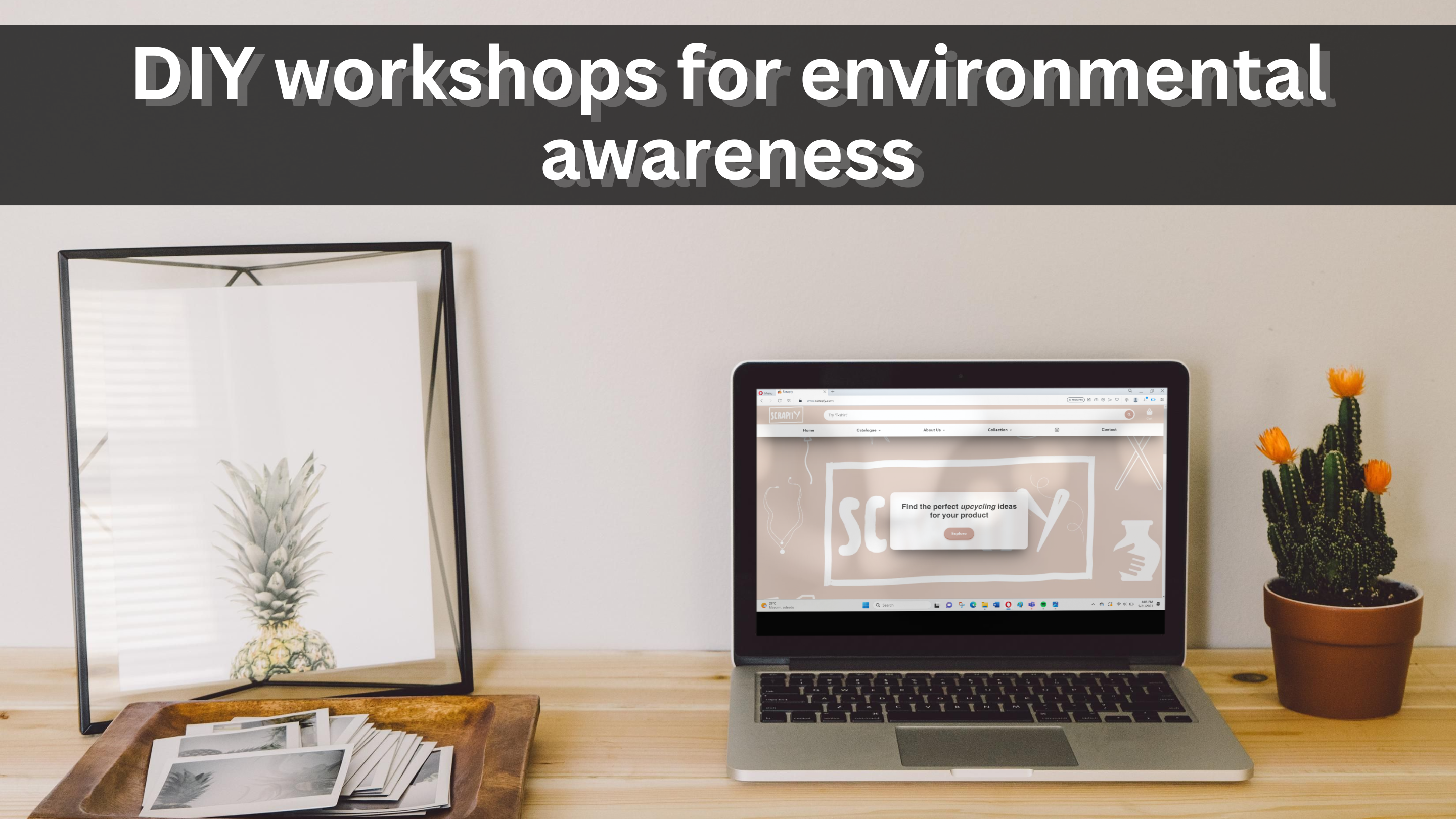 DIY Workshops for Environmental Awareness