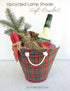 Gift Basket - Lamp Shade